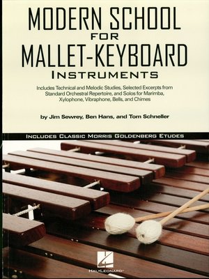 cover image of Modern School for Mallet-Keyboard Instruments (Music Instruction)
